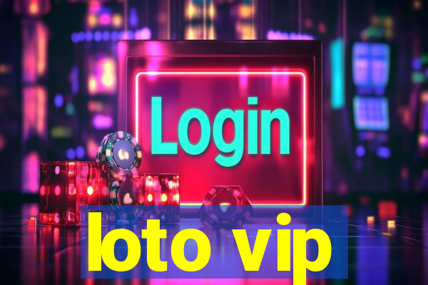 loto vip